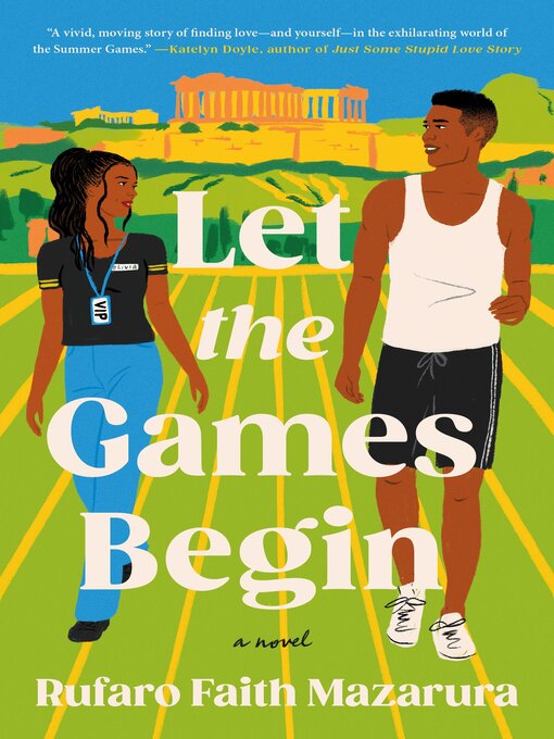 Title details for Let the Games Begin by Rufaro Faith Mazarura - Wait list